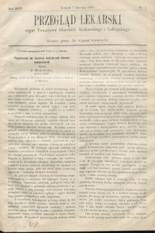 Przegląd Lekarski : organ Towarzystw lekarskich Krakowskiego i Galicyjskiego. 1905, nr 1