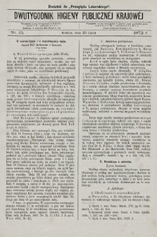 Dwutygodnik Higieny Publicznej Krajowej : dodatek do „Przeglądu Lekarskiego”. 1872, nr 15