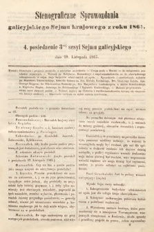 [Kadencja I, sesja III, pos. 4] Stenograficzne Sprawozdania Galicyjskiego Sejmu Krajowego z Roku 1865. 4. Posiedzenie 3ciej Sesyi Sejmu Galicyjskiego