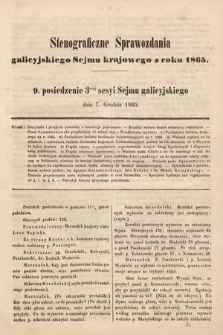 [Kadencja I, sesja III, pos. 9] Stenograficzne Sprawozdania Galicyjskiego Sejmu Krajowego z Roku 1865. 9. Posiedzenie 3ciej Sesyi Sejmu Galicyjskiego