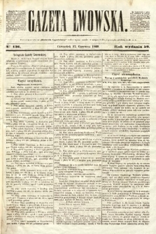 Gazeta Lwowska. 1869, nr 136