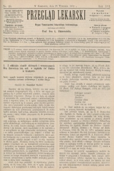 Przegląd Lekarski : Organ Towarzystwa lekarskiego krakowskiego. 1877, nr 39