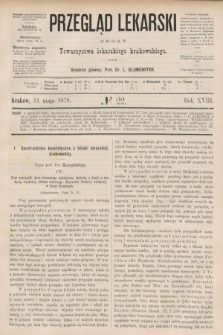 Przegląd Lekarski : organ Towarzystwa lekarskiego krakowskiego. 1879, nr 22