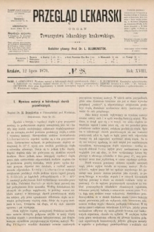 Przegląd Lekarski : organ Towarzystwa lekarskiego krakowskiego. 1879, nr 28
