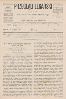 Przegląd Lekarski : organ Towarzystwa lekarskiego krakowskiego. 1879, nr 31