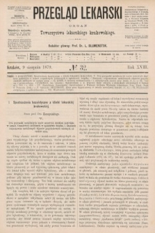 Przegląd Lekarski : organ Towarzystwa lekarskiego krakowskiego. 1879, nr 32