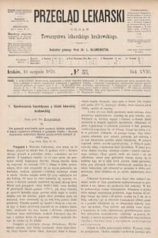 Przegląd Lekarski : organ Towarzystwa lekarskiego krakowskiego. 1879, nr 33