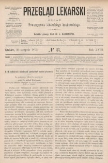 Przegląd Lekarski : organ Towarzystwa lekarskiego krakowskiego. 1879, nr 35