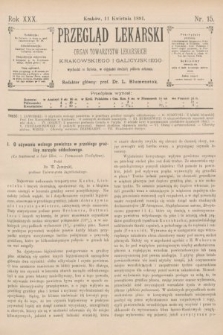 Przegląd Lekarski : organ Towarzystw Lekarskich Krakowskiego i Galicyjskiego. 1891, nr 15