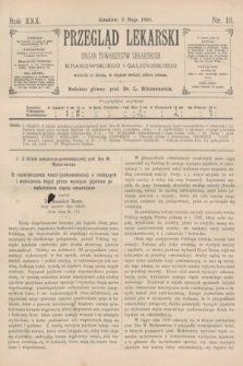 Przegląd Lekarski : organ Towarzystw Lekarskich Krakowskiego i Galicyjskiego. 1891, nr 18