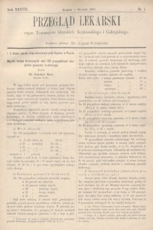 Przegląd Lekarski : organ Towarzystw lekarskich: Krakowskiego i Galicyjskiego. 1898, nr 1