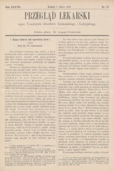 Przegląd Lekarski : organ Towarzystw lekarskich: Krakowskiego i Galicyjskiego. 1898, nr 10