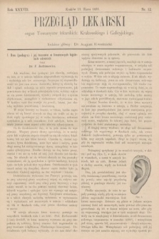 Przegląd Lekarski : organ Towarzystw lekarskich: Krakowskiego i Galicyjskiego. 1898, nr 12