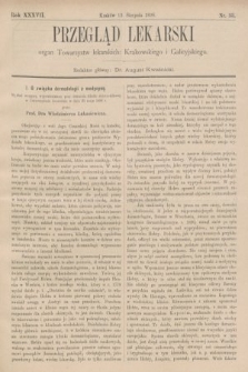 Przegląd Lekarski : organ Towarzystw lekarskich: Krakowskiego i Galicyjskiego. 1898, nr 33