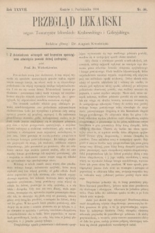 Przegląd Lekarski : organ Towarzystw lekarskich: Krakowskiego i Galicyjskiego. 1898, nr 40