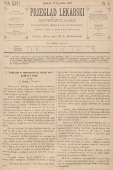 Przegląd Lekarski : organ Towarzystw Lekarskich Krakowskiego i Galicyjskiego. 1892, nr 1