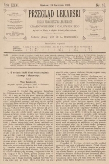 Przegląd Lekarski : organ Towarzystw Lekarskich Krakowskiego i Galicyjskiego. 1892, nr 16