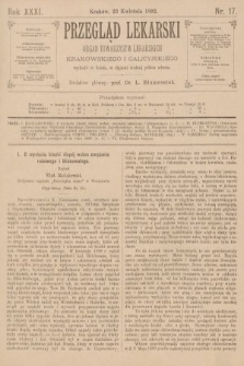 Przegląd Lekarski : organ Towarzystw Lekarskich Krakowskiego i Galicyjskiego. 1892, nr 17