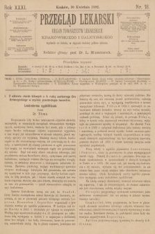 Przegląd Lekarski : organ Towarzystw Lekarskich Krakowskiego i Galicyjskiego. 1892, nr 18