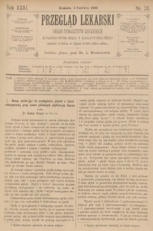Przegląd Lekarski : organ Towarzystw Lekarskich Krakowskiego i Galicyjskiego. 1892, nr 23