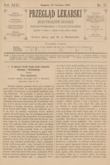 Przegląd Lekarski : organ Towarzystw Lekarskich Krakowskiego i Galicyjskiego. 1892, nr 25