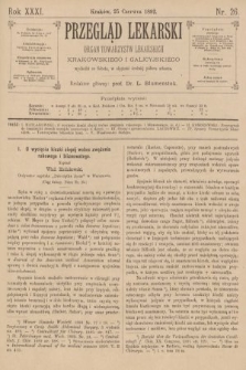 Przegląd Lekarski : organ Towarzystw Lekarskich Krakowskiego i Galicyjskiego. 1892, nr 26