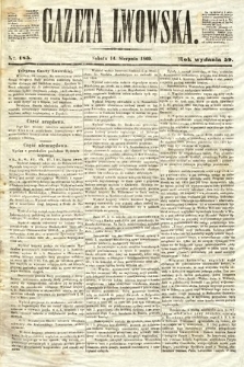 Gazeta Lwowska. 1869, nr 185