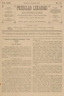 Przegląd Lekarski : organ Towarzystw Lekarskich Krakowskiego i Galicyjskiego. 1892, nr 32