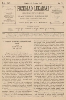 Przegląd Lekarski : organ Towarzystw Lekarskich Krakowskiego i Galicyjskiego. 1892, nr 34