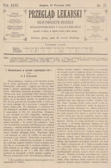 Przegląd Lekarski : organ Towarzystw Lekarskich Krakowskiego i Galicyjskiego. 1892, nr 37
