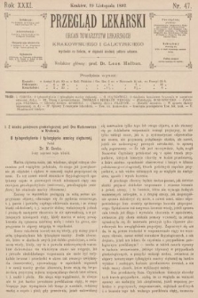 Przegląd Lekarski : organ Towarzystw Lekarskich Krakowskiego i Galicyjskiego. 1892, nr 47