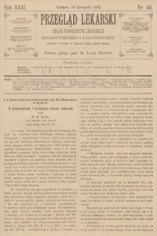 Przegląd Lekarski : organ Towarzystw Lekarskich Krakowskiego i Galicyjskiego. 1892, nr 48