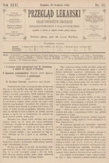 Przegląd Lekarski : organ Towarzystw Lekarskich Krakowskiego i Galicyjskiego. 1892, nr 50