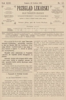 Przegląd Lekarski : organ Towarzystw Lekarskich Krakowskiego i Galicyjskiego. 1892, nr 52