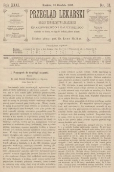 Przegląd Lekarski : organ Towarzystw Lekarskich Krakowskiego i Galicyjskiego. 1892, nr 53
