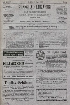 Przegląd Lekarski : organ Towarzystw Lekarskich: Krakowskiego i Galicyjskiego. 1896, nr 29
