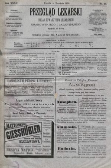Przegląd Lekarski : organ Towarzystw Lekarskich: Krakowskiego i Galicyjskiego. 1896, nr 36