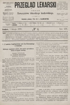 Przegląd Lekarski : organ Towarzystwa lekarskiego krakowskiego. 1880, nr 6