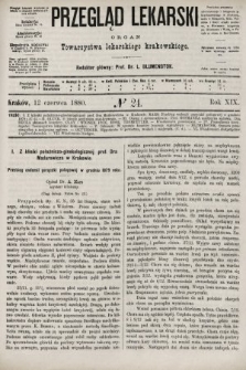 Przegląd Lekarski : organ Towarzystwa lekarskiego krakowskiego. 1880, nr 24