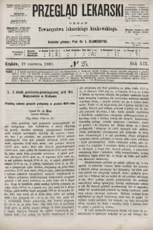 Przegląd Lekarski : organ Towarzystwa lekarskiego krakowskiego. 1880, nr 25