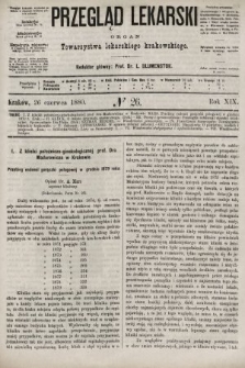 Przegląd Lekarski : organ Towarzystwa lekarskiego krakowskiego. 1880, nr 26