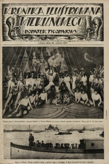 Kronika Ilustrowana Wieku Nowego : dodatek tygodniowy. 1927, [do nru 7722]