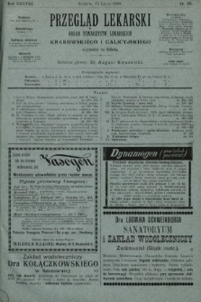 Przegląd Lekarski : organ Towarzystw Lekarskich Krakowskiego i Galicyjskiego. 1899, nr 28