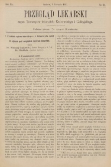 Przegląd Lekarski : organ Towarzystw Lekarskich Krakowskiego, Lwowskiego i Galicyjskiego. 1901, nr 31