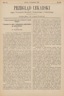 Przegląd Lekarski : organ Towarzystw Lekarskich Krakowskiego, Lwowskiego i Galicyjskiego. 1901, nr 44