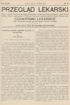 Przegląd Lekarski oraz Czasopismo Lekarskie. 1909, nr 37