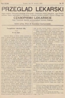 Przegląd Lekarski oraz Czasopismo Lekarskie. 1909, nr 39