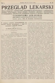 Przegląd Lekarski oraz Czasopismo Lekarskie. 1911, nr 32
