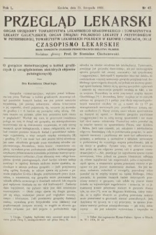 Przegląd Lekarski oraz Czasopismo Lekarskie. 1911, nr 47