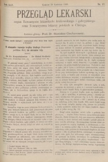 Przegląd Lekarski : organ Towarzystw lekarskich: krakowskiego i galicyjskiego oraz Towarzystwa lekarzy polskich w Chicago. 1906, nr 17